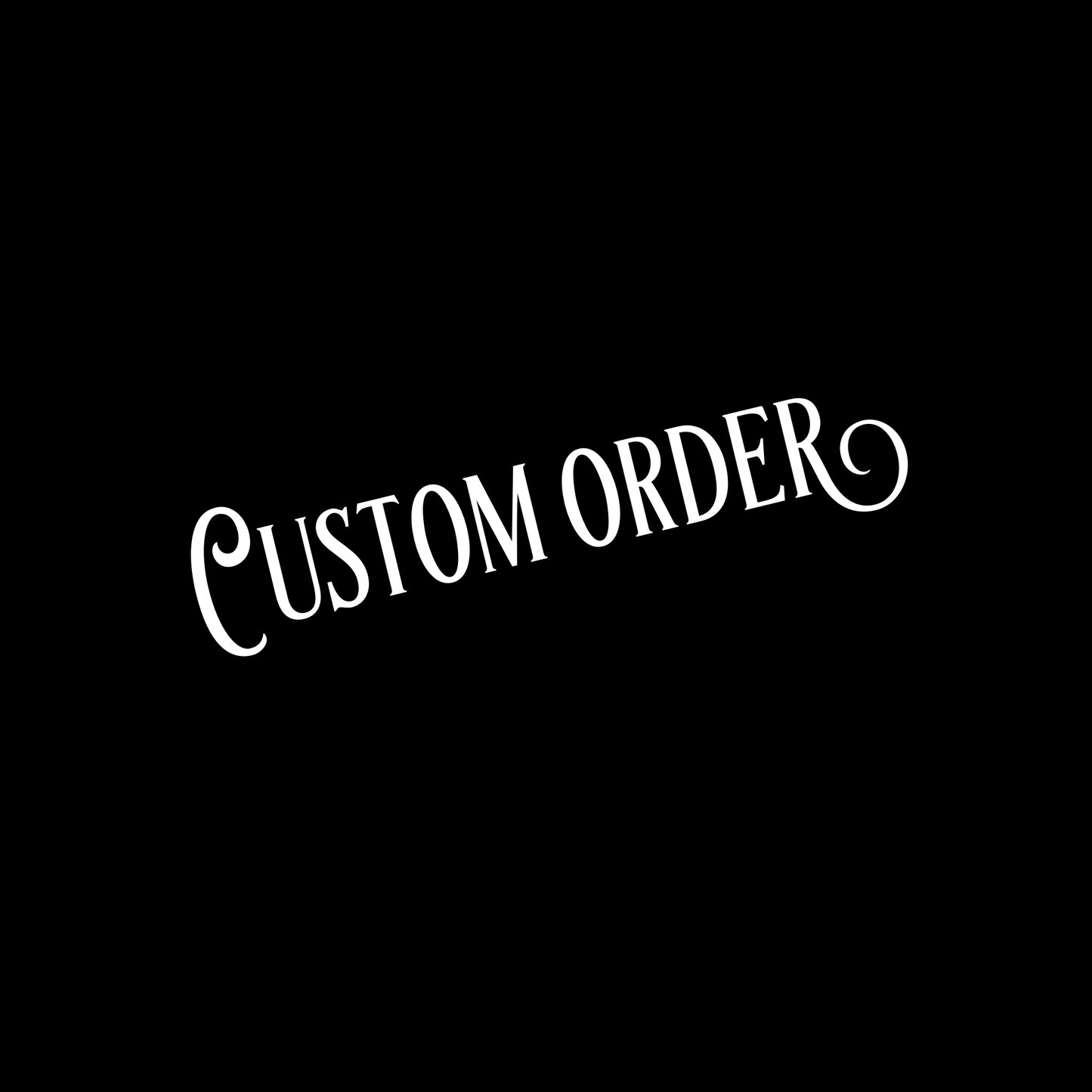 Custom order for Amanda